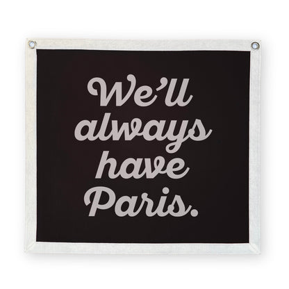 We'll Always Have Paris - Banner